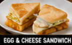 Egg & Cheese Sandwich